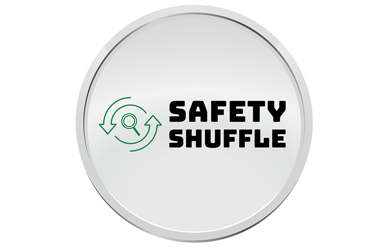 Safety shuffle