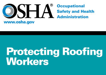 OSHA Protecting roofing workers