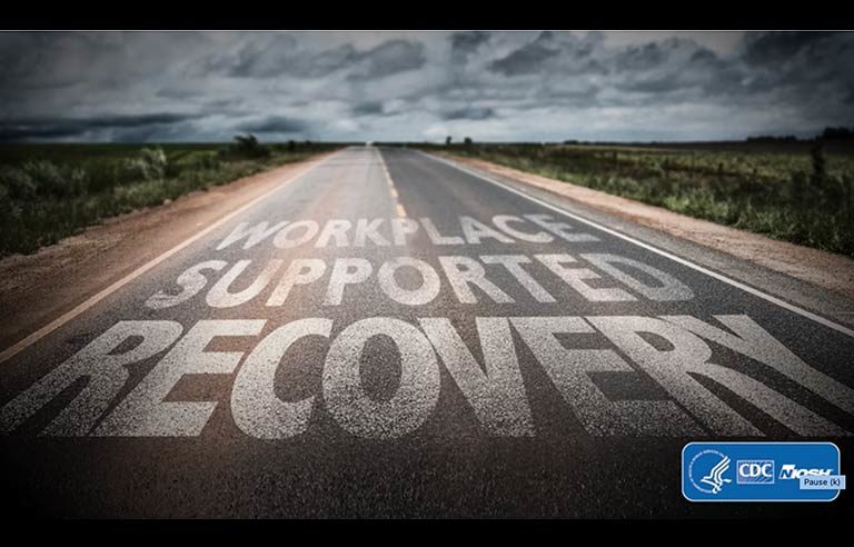 Workplace Supported Recovery