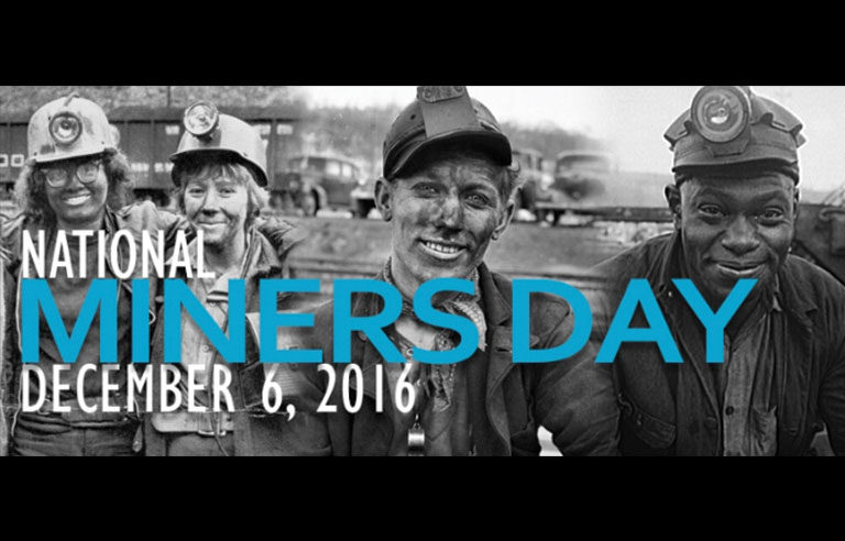 National Miners Day Dec. 6, 2016