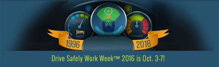 Drive Safely Work Week 2016