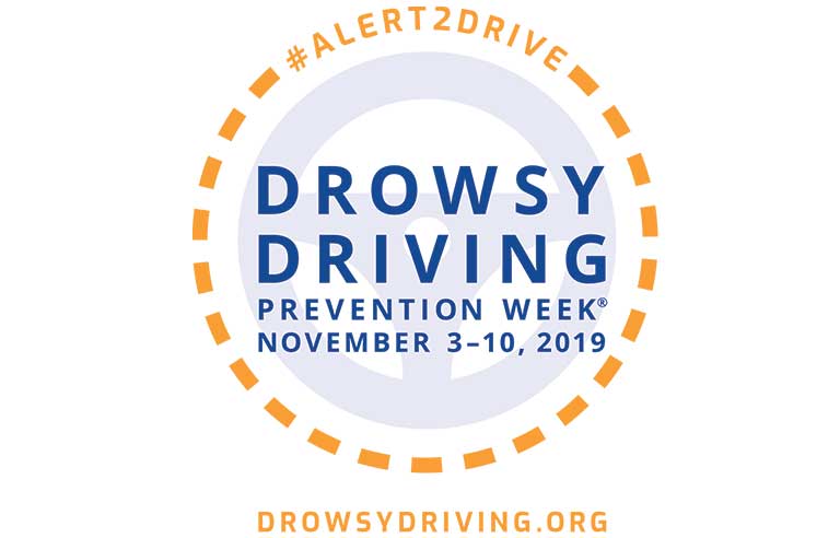 Drowsy Driving Prevention Week Set For Nov 3 10 2019 10 29