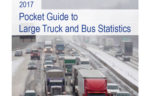 2017 Pocket Guide to Large Trucks and Bus Statistics