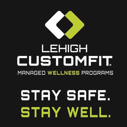 Lehigh CustomFit | 2022-07-24 | Safety+Health