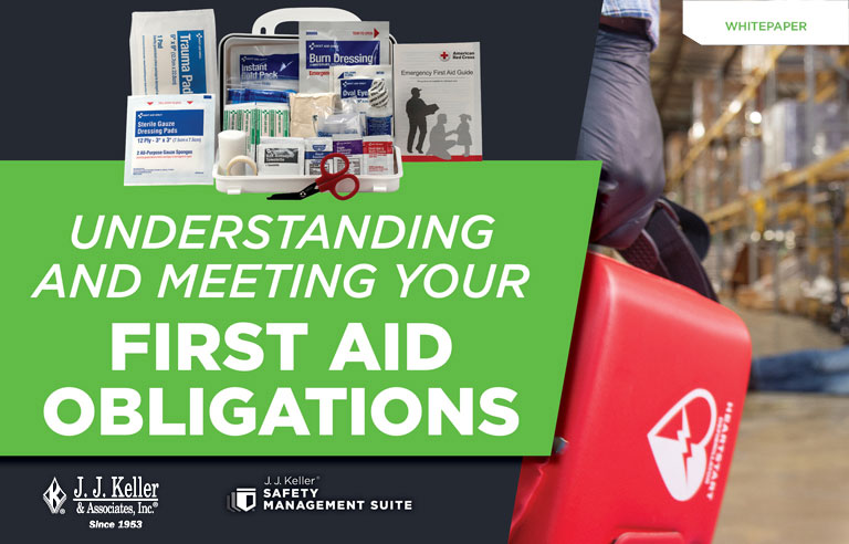 Your First Aid Obligations Your First Aid Obligations