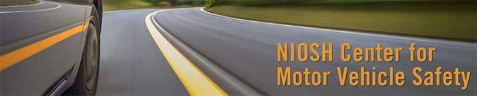 NIOSH Center for Motor Vehicle Safety