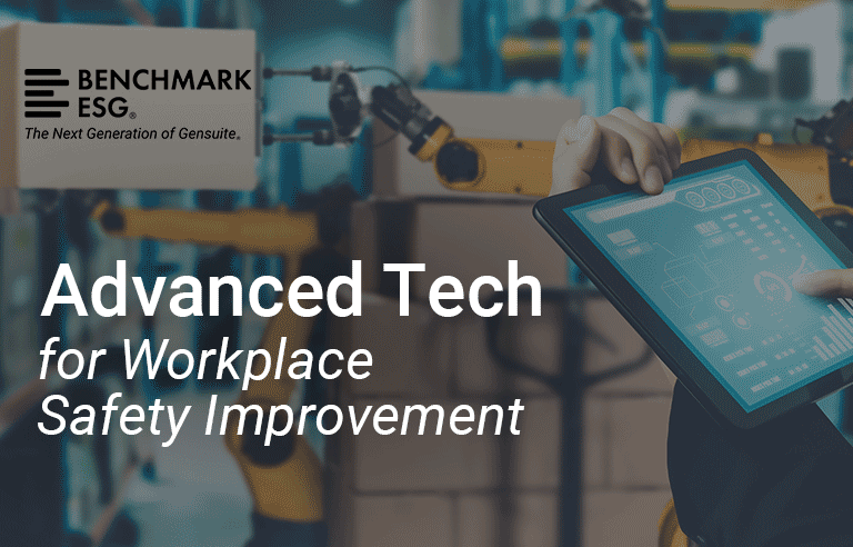 Advanced Tech for Workplace Safety Improvement Advanced Tech for Workplace Safety Improvement